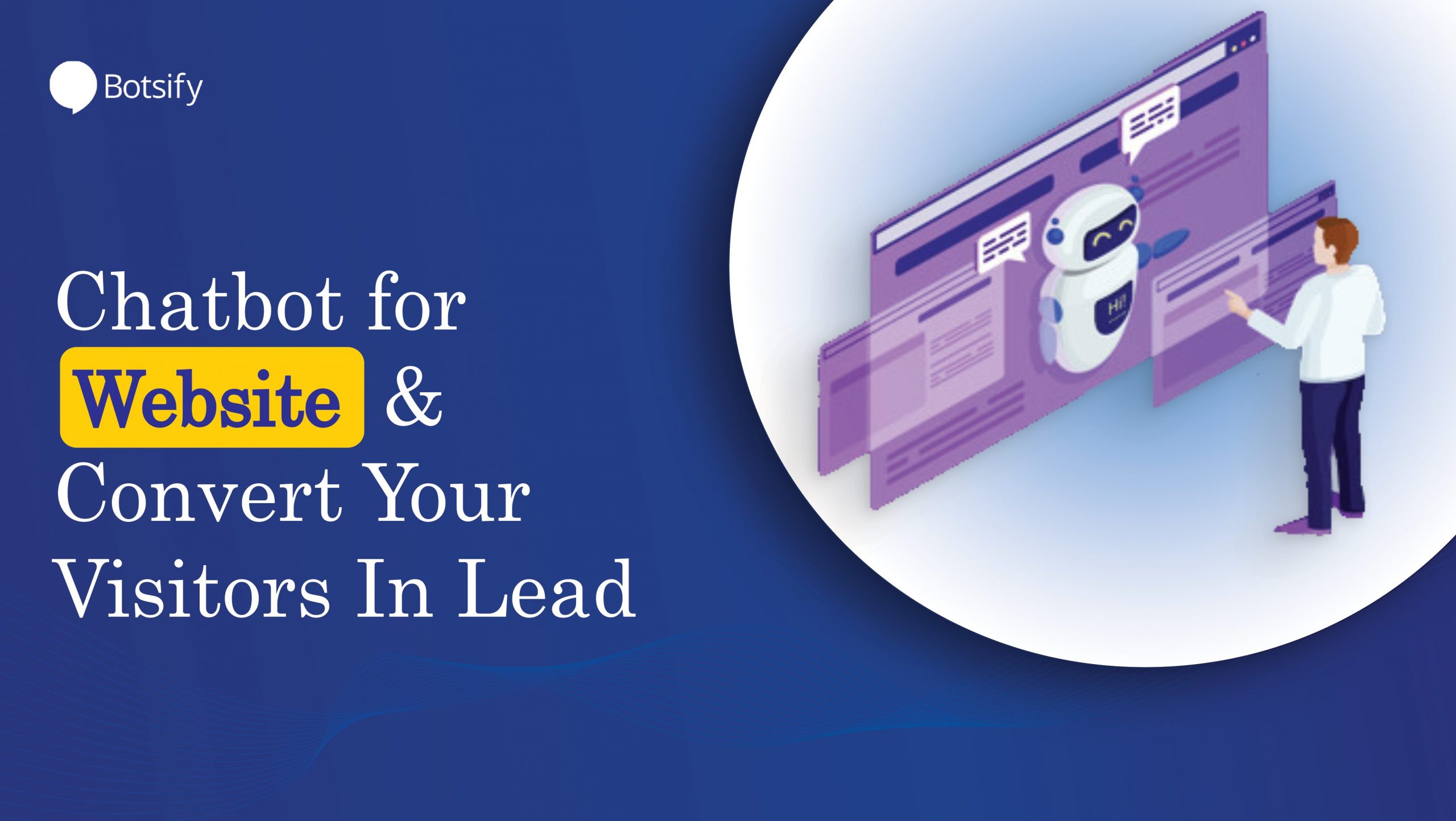 Gain potential leads with chatbot for website