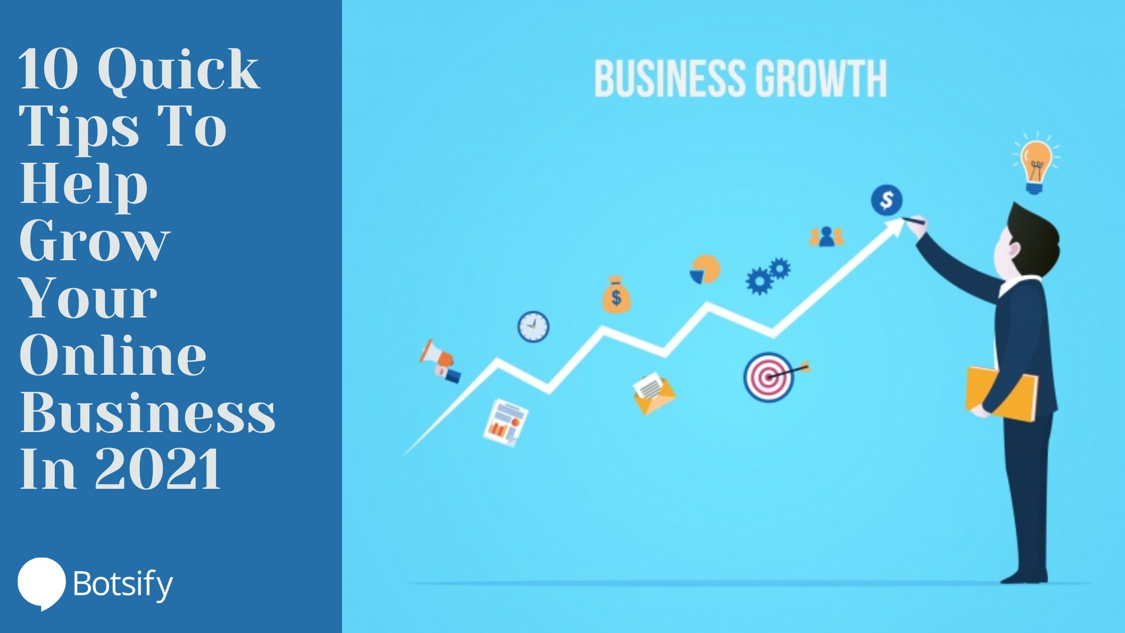 10 quick tips to help grow your online business in 2021