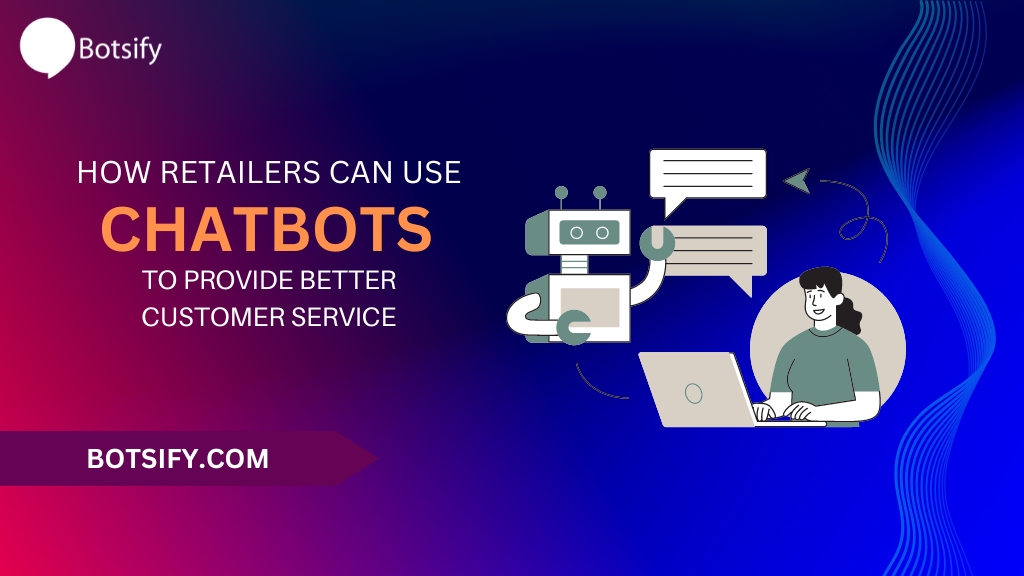 chatbot for retail business