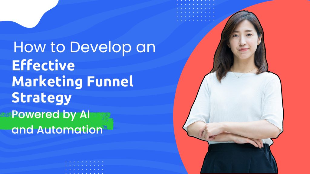 Effective Marketing Funnel Strategy