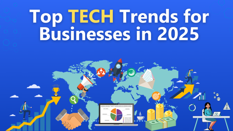 Top tech trends for businesses in 2025: Key innovations to watch