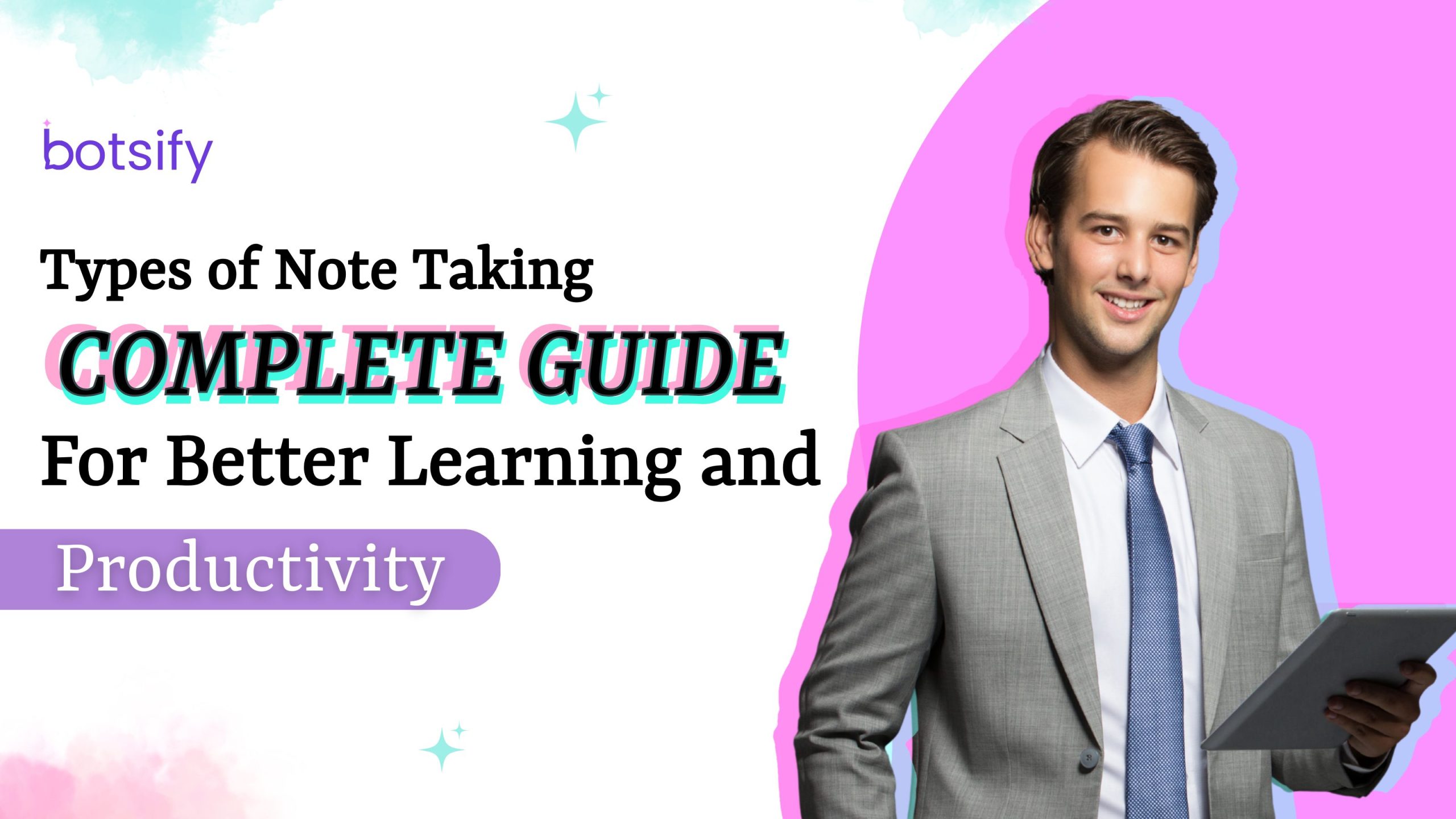 Types of Note Taking: The Complete Guide for Better Productivity