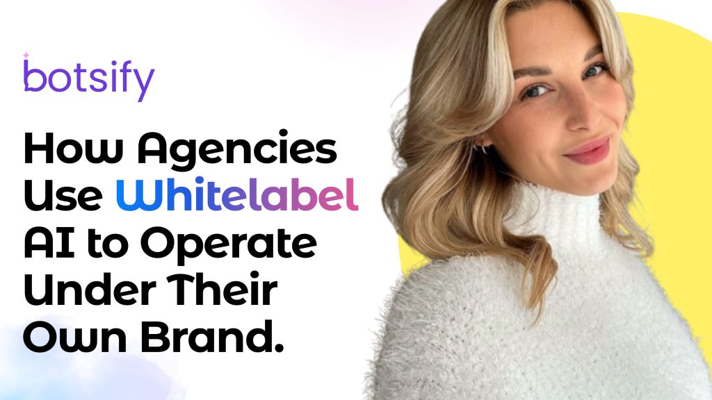 How Agencies Use White Label AI to Operate Under Their Own Brand