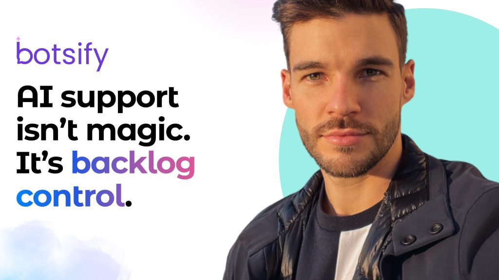 AI support isn’t magic. It’s backlog control.