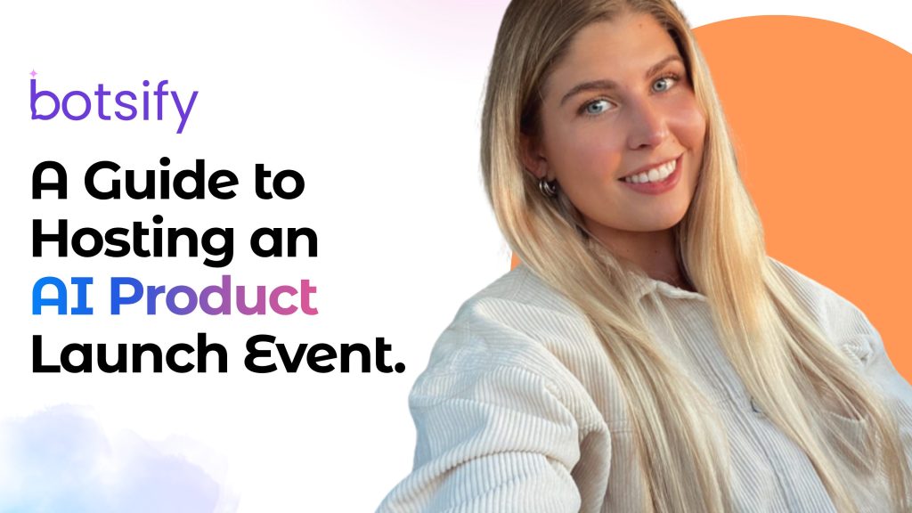A Guide to Hosting an AI Product Launch Event