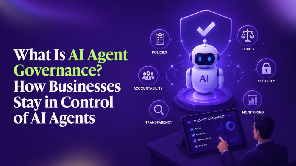What Is AI Agent Governance